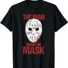 The Man Behind The Mask Lazy Halloween Costume Horror Movie T-Shirt