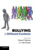 The Bullying In Different Contexts Book