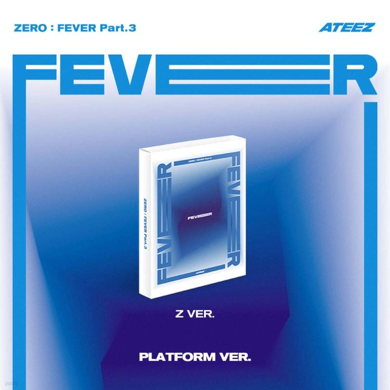 

ATEEZ - ZERO : FEVER Part.3 [PLATFORM VER.][Z ver.]
