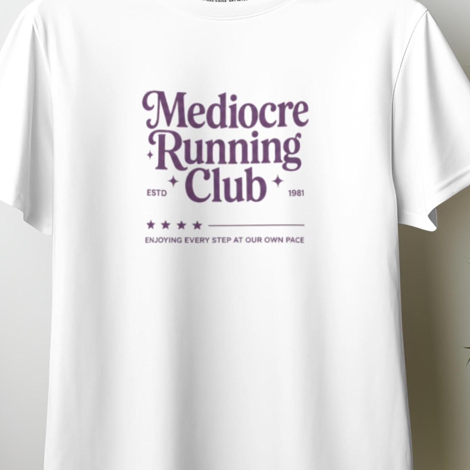 Mediocre Running Club Shirt, Funny Running Tee, Vintage Runner T-Shirt, Slow Pace Club ShirtMarathon Humor Tee, Jogger Gift, Retro Running5 L