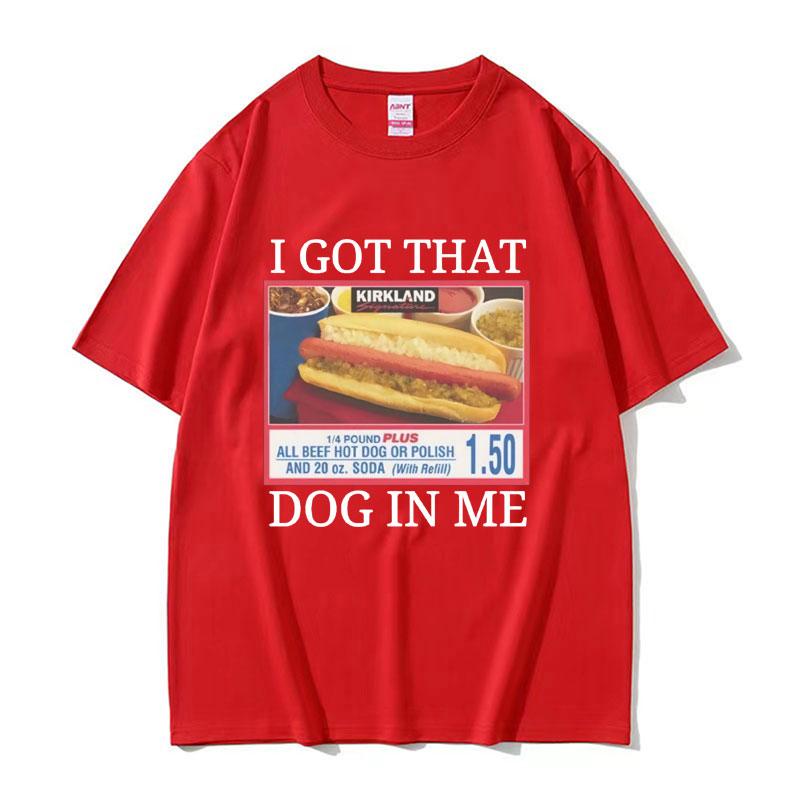 Ich habe diesen Hund in mir Costco Grafik T-Shirt Lustiges Kirkland Hot Dog Meme T-Shirt Herren Damen Mode Übergroßes T-Shirt Streetwear
