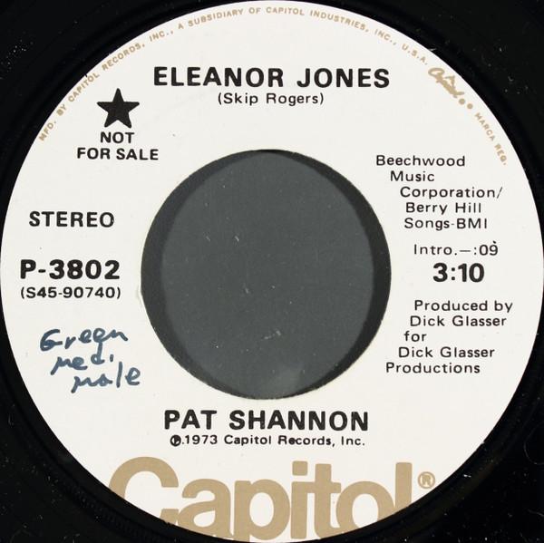 

7inch Record PAT SHANNON - Eleanor Jones P3802PROMO CAPITOL 1973 US Pop Used