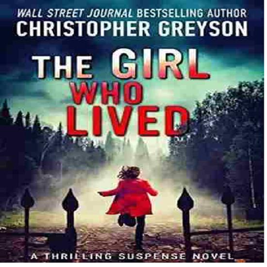 

Девушка, которая выжила (Мягкая обложка) - Кристофер Грейсон