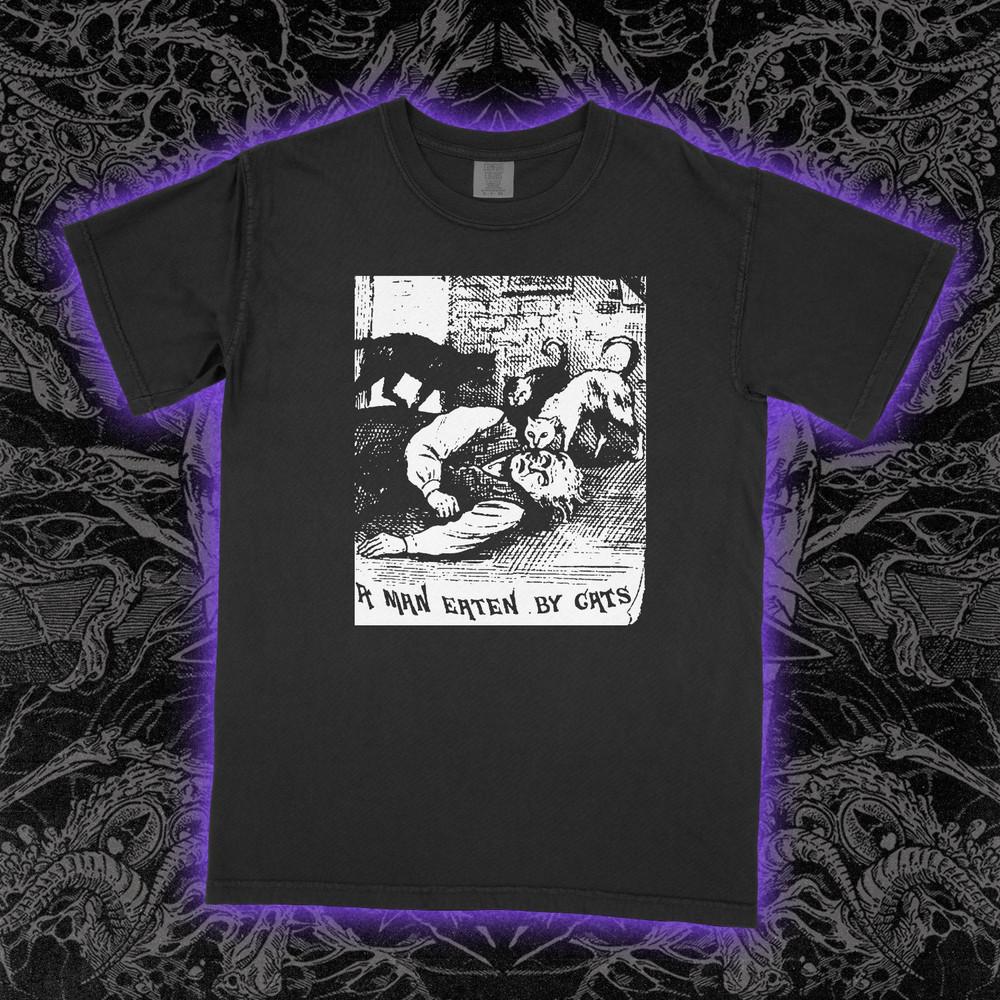 Man Eaten By Cats Tee Shirt  , Unisex Tee
