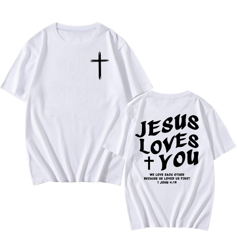 Jesus Love's You Christian Bible Verse T-shirt Cotton Short Sleeve O-neck Tshirts Summer Men Women Clothing Camisetas Graphic