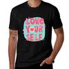 Love Yourself Selflove Tshirt Long Lasting Casual Tshirt