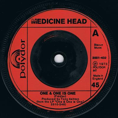 7inch Record MEDICINE HEAD - One & One Is One 2001432 Polydor 1973 UK Rock Used