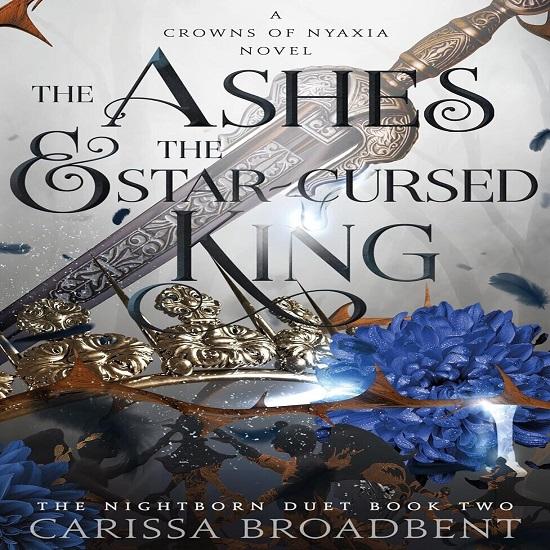 The Ashes and the Star Cursed King Paperback UKN1209