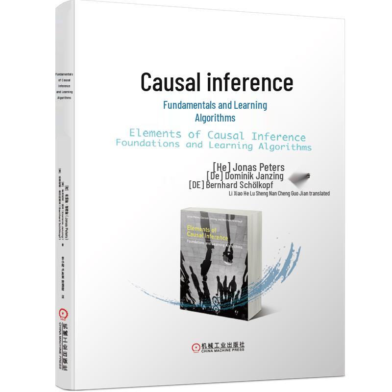 Causal Inference: Foundations and Learning Algorithms