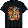 Women What Would Cowgirl Dollie Do Vintage Western Cowgirls T-Shirt