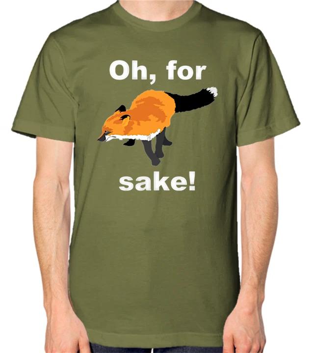 Oh For Fox Sake T-Shirt Men Women Unisex Top S