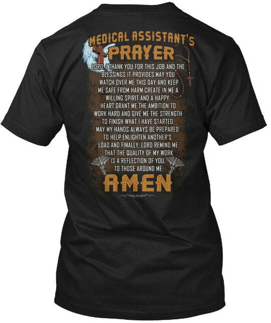 

Proud Medical Assistant Assistants Prayer T-Shirt Made in the USA Size S to 5XL S