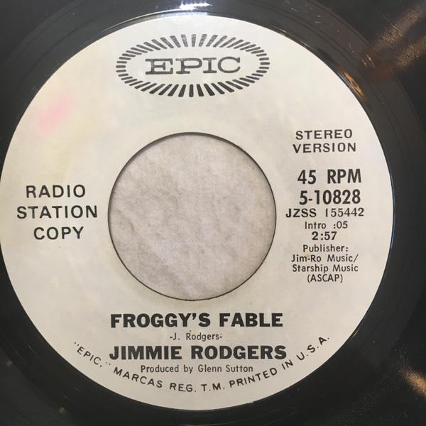 

Пластинка 7 дюймов JIMMIE RODGERS Froggys Fable 510828 Epic US Мировая музыка Б/у