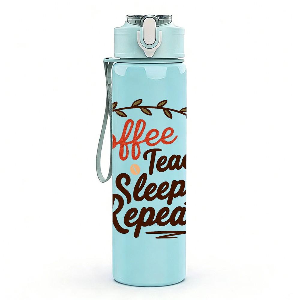 1PC Coffee Teach Sleep Repeat Letter 750ml Color Plastic Sports Water Bottle Leakproof Flip Straw Lid Suitable for Sports Office Home Use