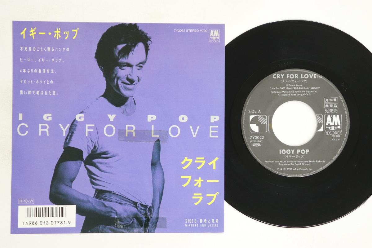 

7inch Record IGGY POP - Cry For Love / Winners & Losers 7Y3022PROMO A&M 1986 Japan Rock Used