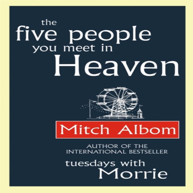 The Five People You Meet In Heaven by Mitch Albom Paperback Book 9780751536829