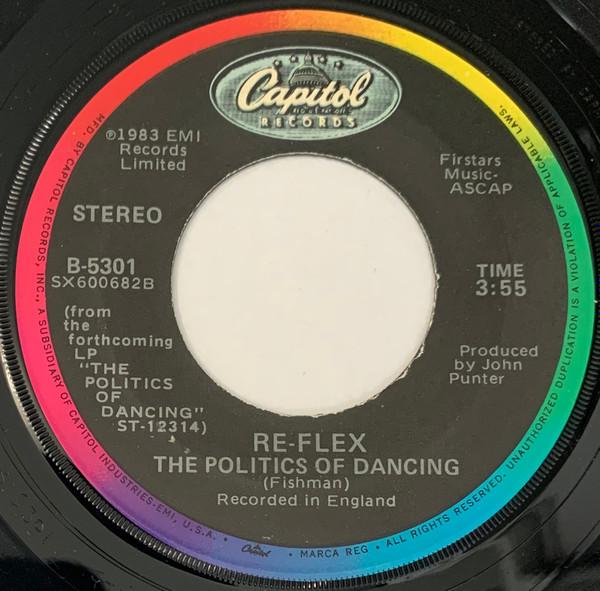 

7inch Record REFLEX Politics Of Dancing B5301 CAPITOL 1983 US Dance Electronica Used