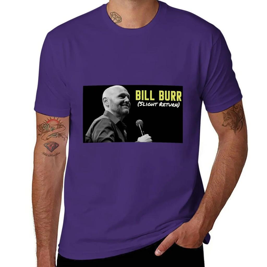 konser Bill Burr rame slight return T-Shirt boys animal print plain plain black t shirts men