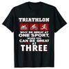 Triathlon Be Great At Three Sports Funny T Shirt Unisex Summer Streetwear Triathlete Runninger Swimmings Bikings TShirt Tees Black
