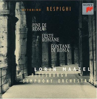 CD MAAZEL; PITTSBURGH SO - Respighi;Römische Trilogie SK66843 Sony Classical 1996 Nicht Japan Klassisch Gebraucht
