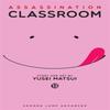 Assassination Classroom Vol. 13 by Yusei Matsui Paperback Book 9781421584447