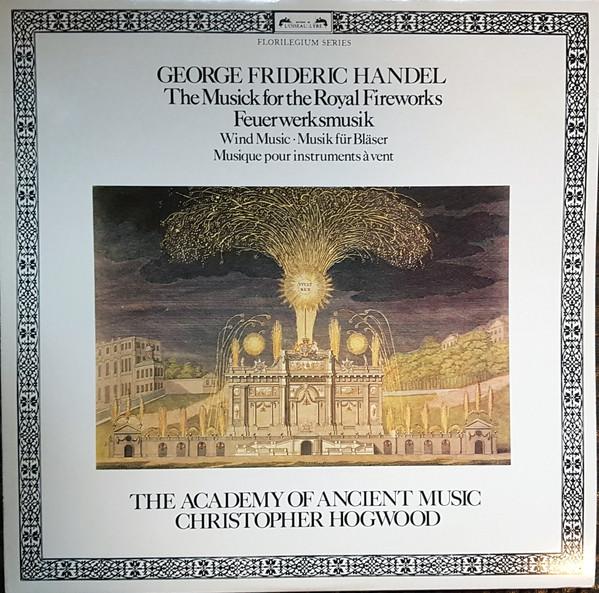 

LP Record CHRISTOPHER HOGWOOD ACADEMY OF ANC Handel Musick For The Royal Firewo DSLO548 LOISEAULYRE 1981 UK Classical Used