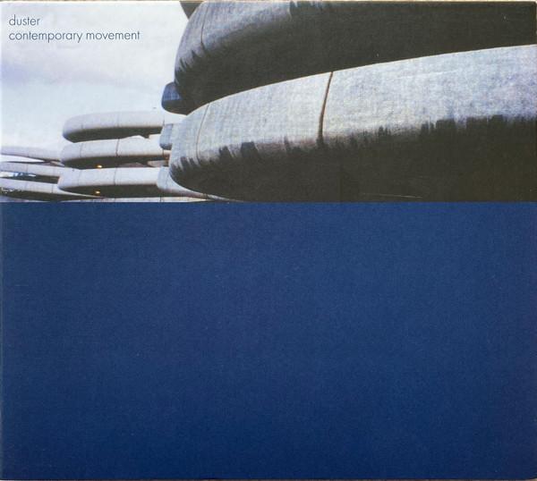 

CD DUSTER - Contemporary Movement NUM1287 Numero Group 2022 US Rock