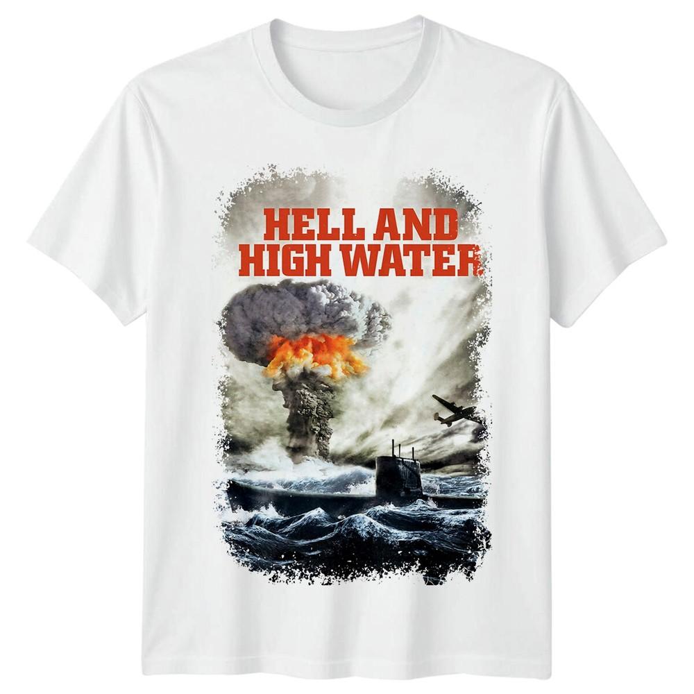 Hell And High Water 1954 Movie Poster Inspired Tshirt Retro 80s Tee