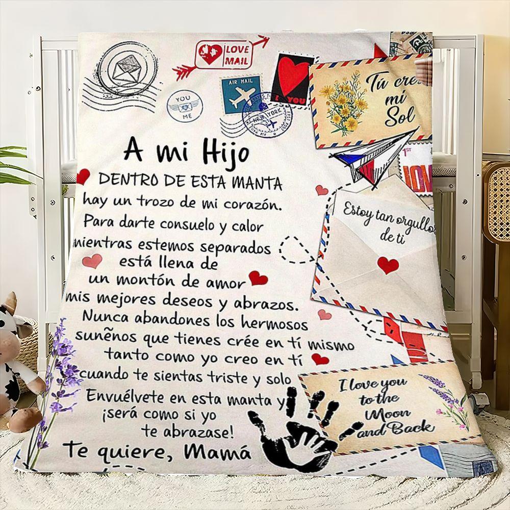 Heartfelt Son Blanket with Love Notes and Warm Messages - Soft Cozy Throw with Vintage Design Featuring 'A mi Hijo' and Adorable