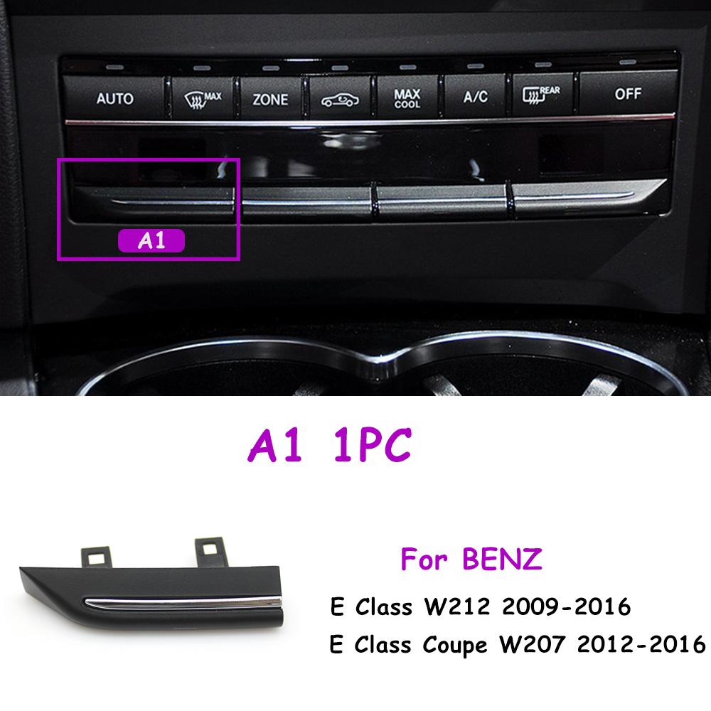 

W212 W207 2009-2016 Car Front Console AC Heater Button Switch Cover Climate Control Switches Replacement For BENZ E Class A1 1PC