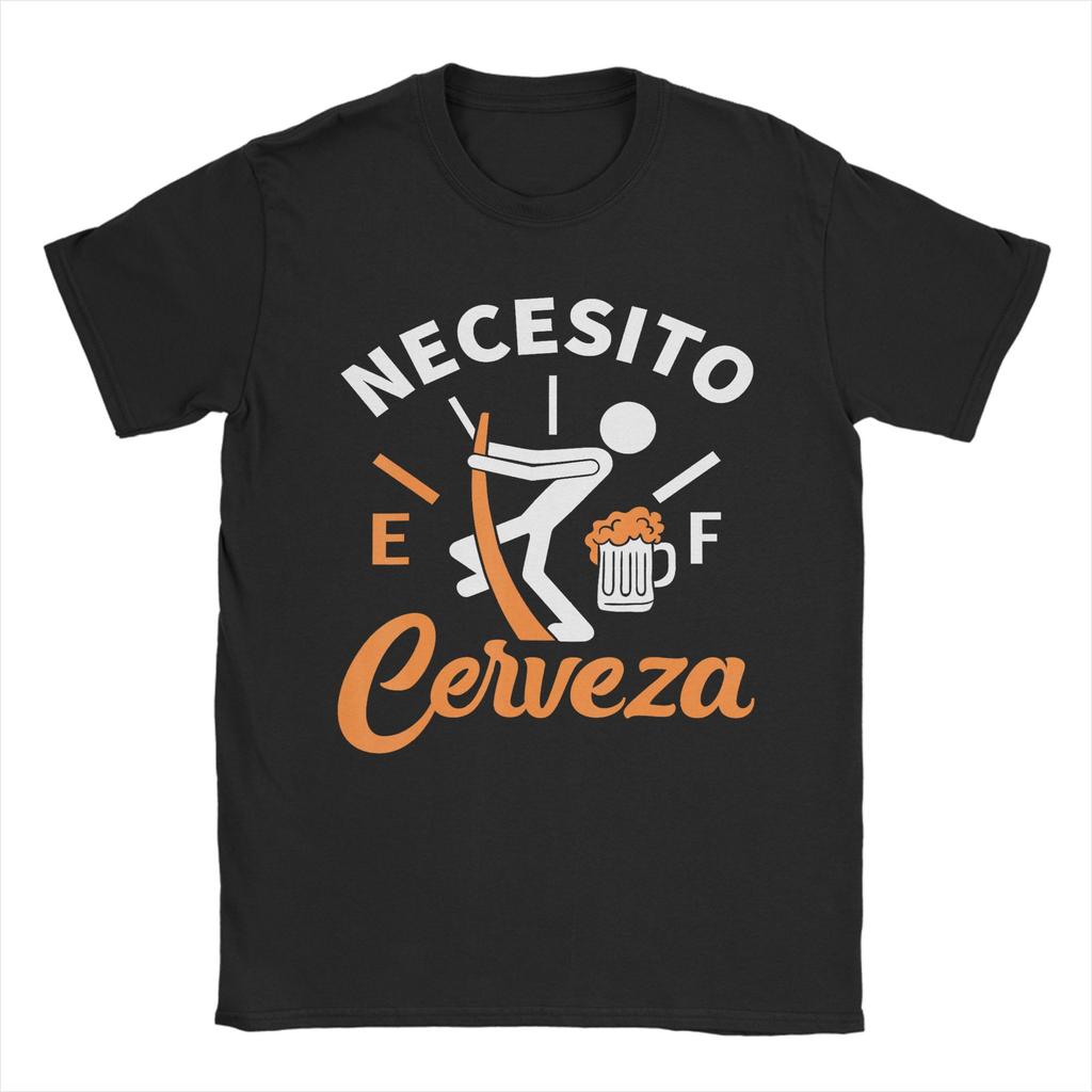 Necesito Cerveza Funny Quote I Need a Beer Graphic Printed T Shirts for Men Women Cotton Tee Shirt Clothing