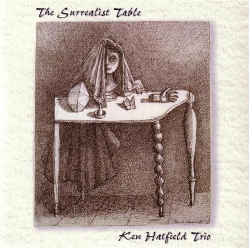 

CD KEN TRIO HATFIELD Surrealist Table ACM0162 Arthur Circle US Jazz Used