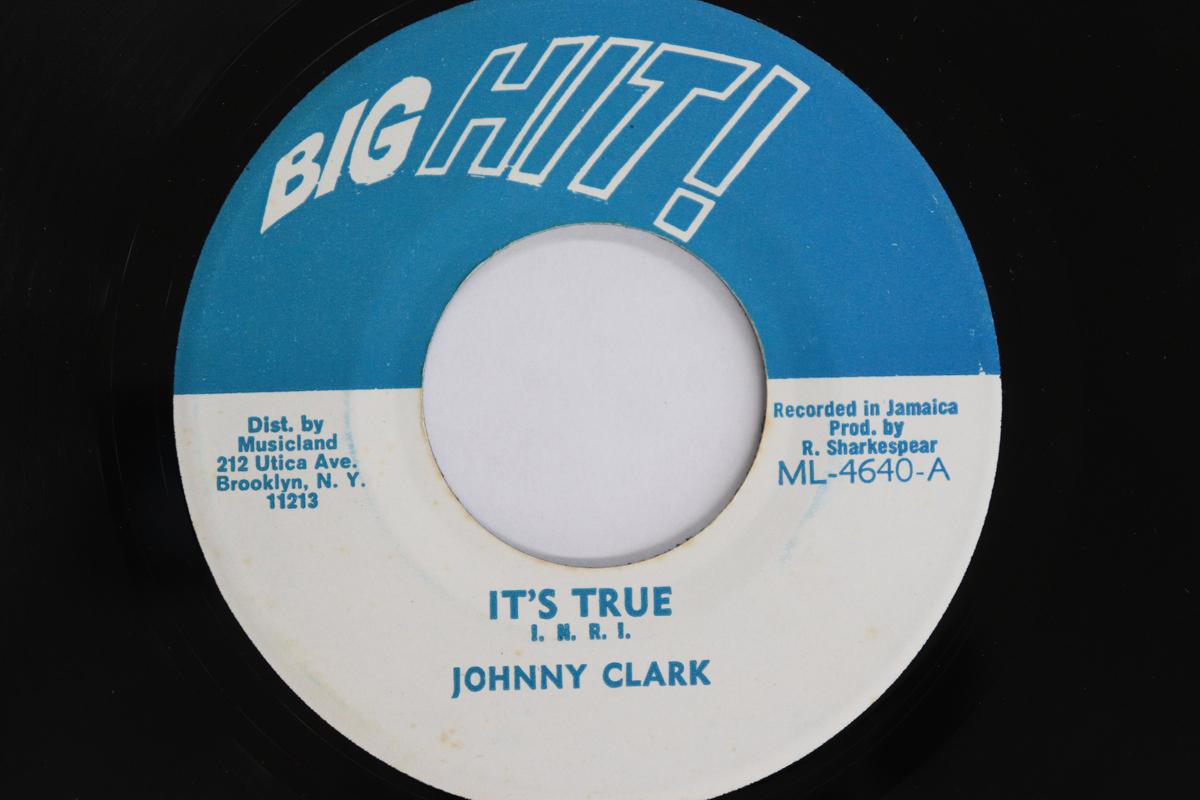 

7inch Record JOHNNY CLARKE - It s True ML4640 Big Hit 1974 US Reggae, Ska & Dub Used