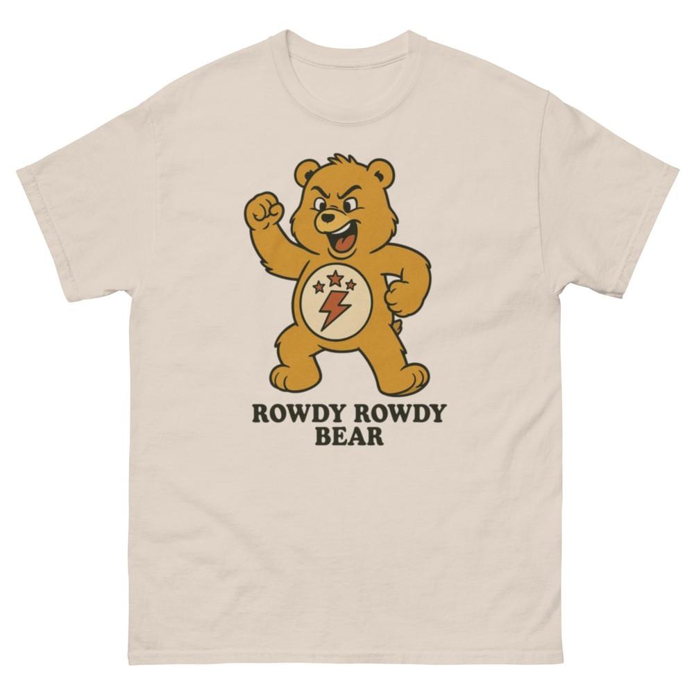 

Rowdy Rowdy Bear Tee, Funny Care Bear T-Shirt, Care Bear Inspired Tee S