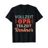 Vollzeit Grandpa Teilzeit Pensioner Funny Retirement T Shirt Versatile Designer Clothes Breath