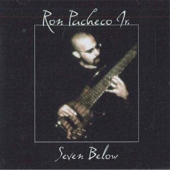 

CD RON JR. PACHECO - Seven Below NONE CD BABY Non Japan Rock Used