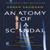 Anatomy of a Scandal by Sarah Vaughan Paperback Book 9781471165023