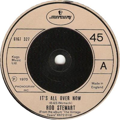 7inch Record ROD STEWART - It's All Over Now 6167327 Mercury 1976 UK Rock Used