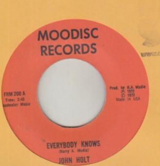 

7inch Record JOHN HOLT Everybody Knows FHM200 Moodisc Records 1972 US Reggae Ska Dub Used