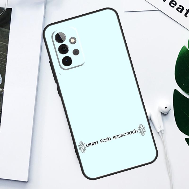 

Outlander Sassenach For Samsung Galaxy A55 A54 A35 A15 A34 A14 A53 A33 A13 A05 A06 A16 A22 A32 A52 Phone Case Samsung A34 5G