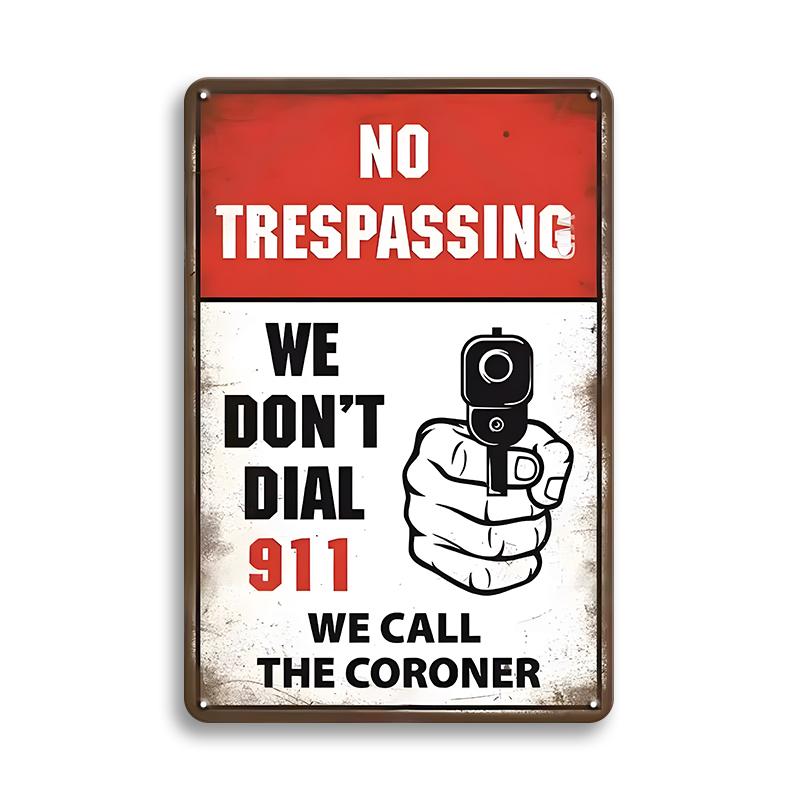 

Vintage Tin Sign Retro Warning Metal Sign No Trespassing Sign Poster For Garage Home Man Cave Wall Decor 20x30cm（7.8x11.8inch）