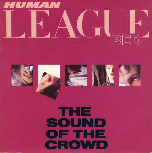 

7inch Record HUMAN LEAGUE - The Sound Of The Crowd VS416 Virgin 1981 UK Rock Used
