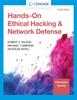 The Hands-On Ethical Hacking and Network Defense Book