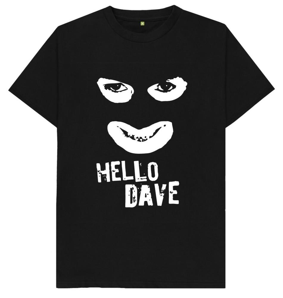 Hello Dave T Shirt