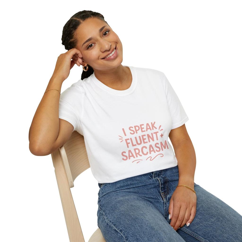 Satirical Pattern Tshirt  I Can Speak Fluent Satirical Words Fun Tshirt Gift for Both Unisex and Women