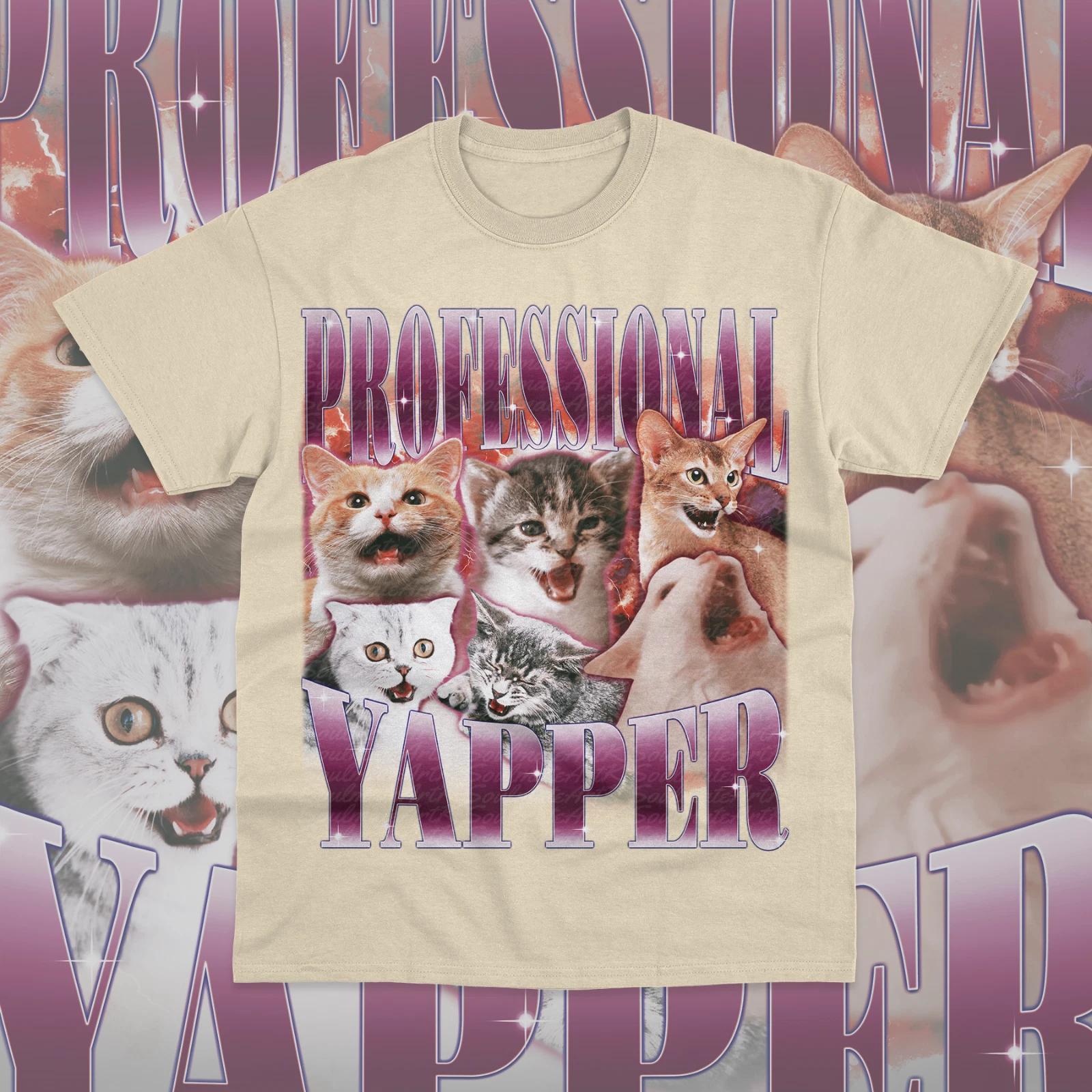 Professional Yapper T-Shirt Cat Funny Meme Graphic Trendy Unisex Sweater Shirt 2XL