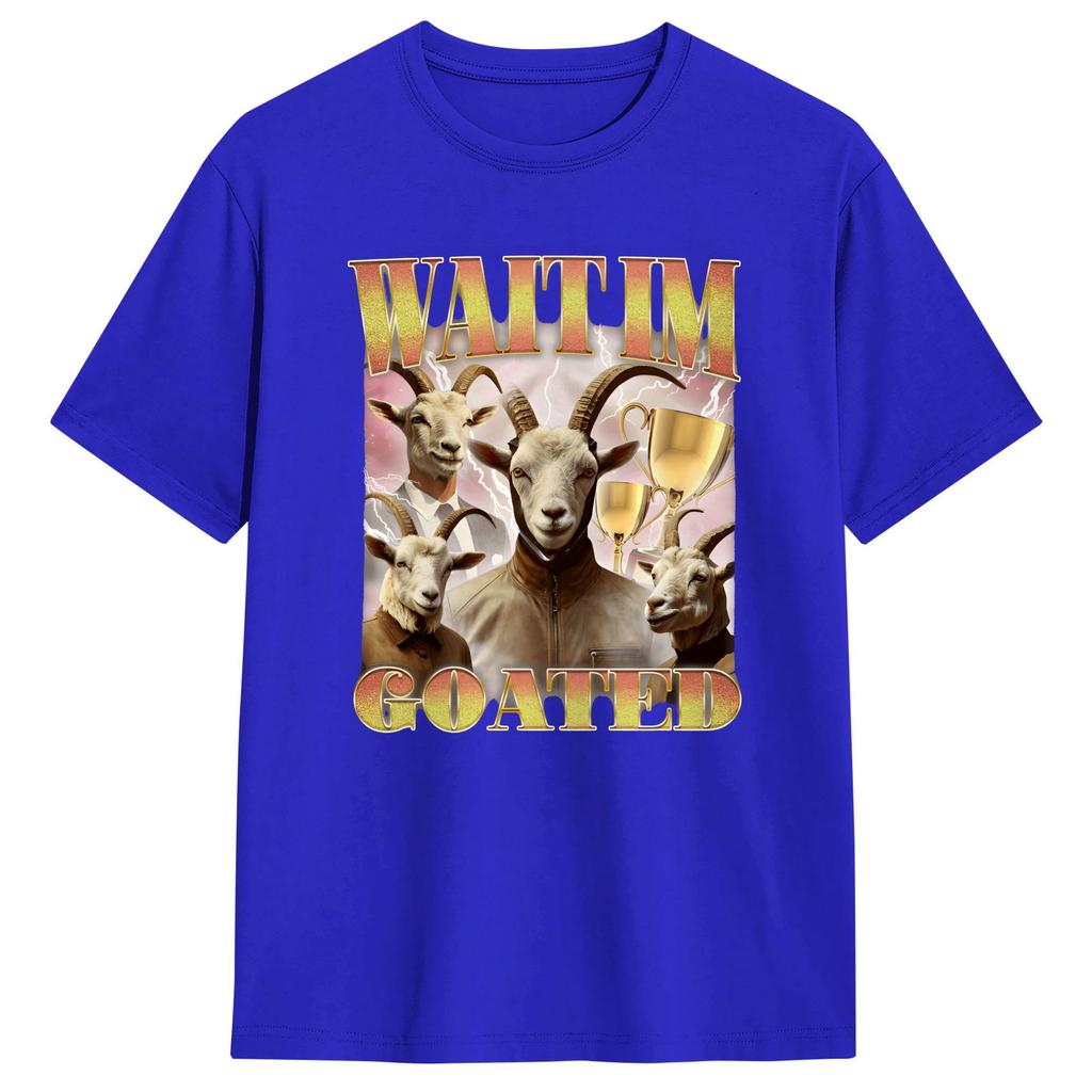 Warte, ich bin der Geilste Verfluchter Ziegen-Meme T-Shirt Sommer Hip Hop T-Shirts Reine Baumwolle Atmungsaktiv Übergroßes Oberteil T-Shirts Kurzarm T-Shirt