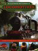 Libro An Illustrated Encyclopedia of Locomotives : Locomotives, An Illustrated Encyclopedia of