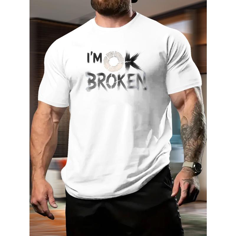 

Men s Short Sleeve T-Shirt in White with I M OK BROKEN Print Pattern for Casual Fitness Wear S белый