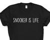 Snooker Is Life T-Shirt: Soft Cotton Blend, Billiards Gift